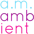 A.m. Ambient